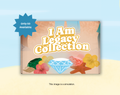 "I Am" Legacy Collection