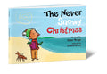 The Never Snowy Christmas (Softcover)